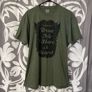 Trust Me I Have a Beard Tee